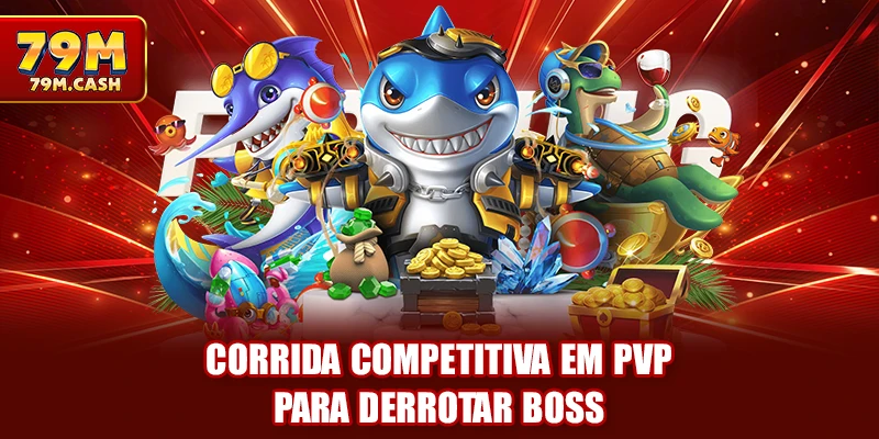 Corrida competitiva em PvP para derrotar Boss
