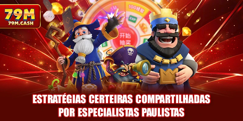 Estratégias certeiras compartilhadas por especialistas paulistas