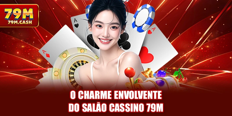 O charme envolvente do salão Cassino 79m